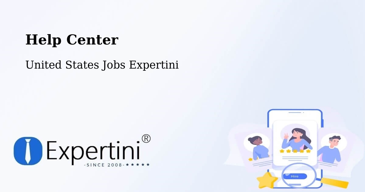Help Center – California - United States Jobs Expertini